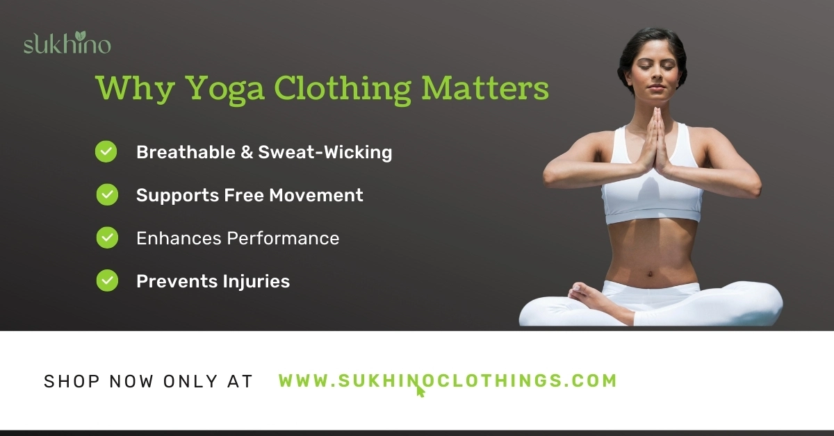 Benefits of Wearing Proper Yoga Outfits Flexibility, Comfort, and Performance